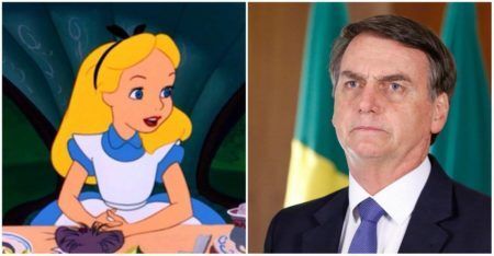 A sonhadora Alice, do filme “Alice no País das Maravilhas”, e o atual presidente, Jair Bolsonaro