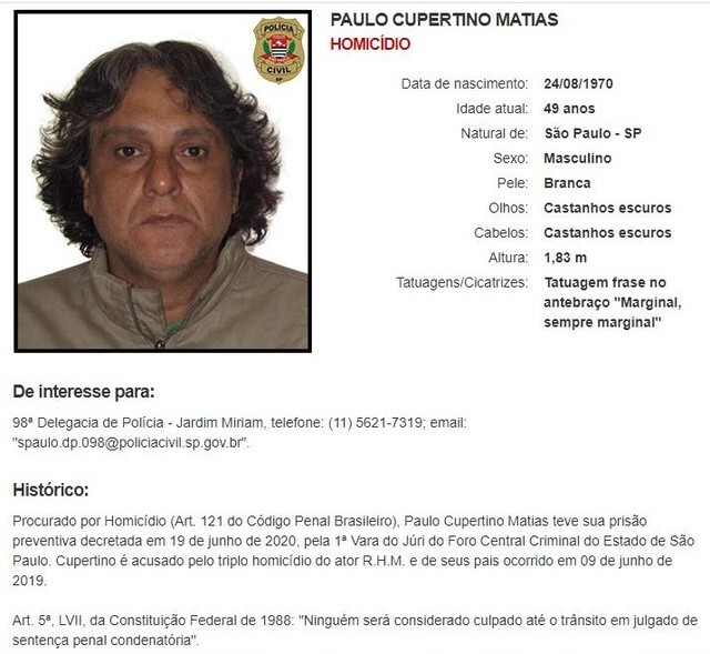 Após mais de um ano foragido, Paulo Cupertino Matias entra na lista de mais procurados da Polícia Civil de São Paulo