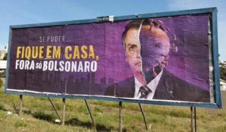“Outdoors da morte” apresentavam mensagens contra Bolsonaro