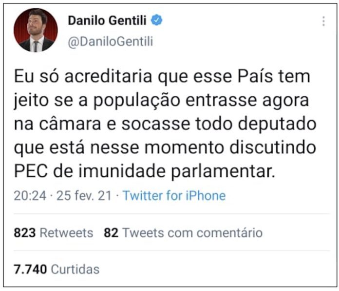 Tweet de Danilo Gentilli que motivou o pedido de prisão no STF