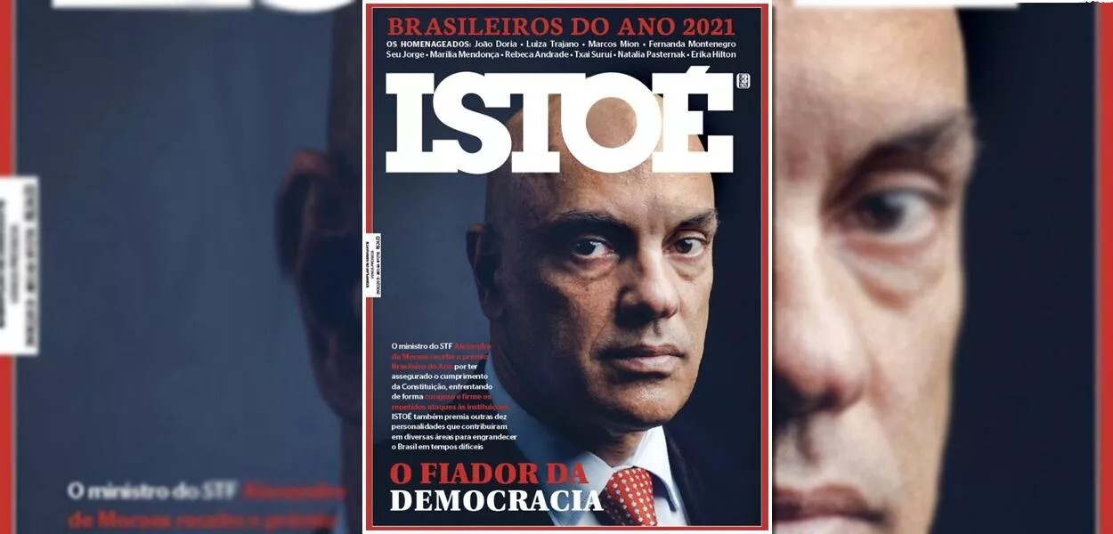 Revista IstoÉ escolhe Alexandre de Moraes como brasileiro do ano e revolta bolsonaristas