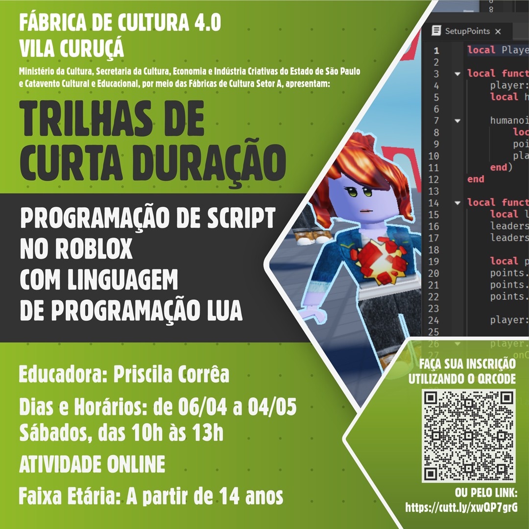 Fábrica de Cultura 4.0 está oferecendo um curso on-line para entusiastas da programação e do universo do jogo digital Roblox