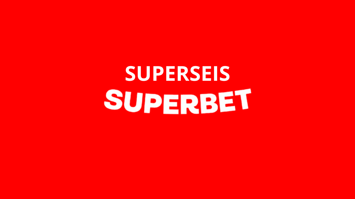 Superbet Concorra a até R$50.000 em apostas grátis no Superseis