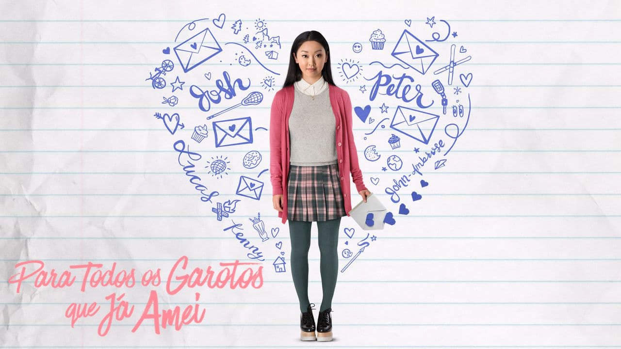 Para Todos os Garotos que Já Amei