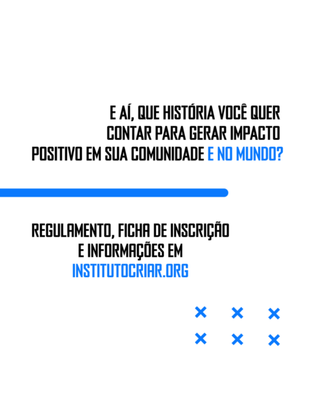 Regulamento e ficha de inscrição em institutocriar.org