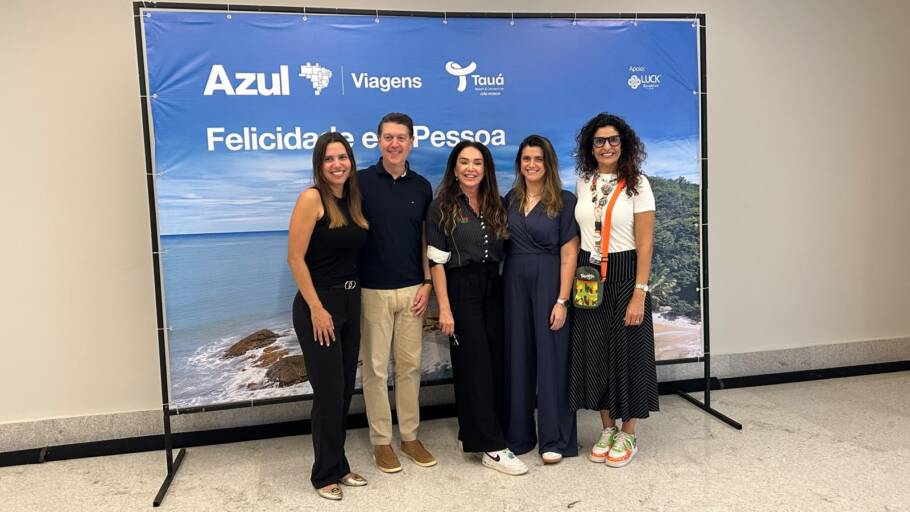 Fernanda Paranhos, gerente de Produtos Azul Viagens; Daniel Bicudo; vice-presidente Comercial e de Negócios da Azul; Christiane Teixeira, diretora da Luck Receptivo; Giulliana Mesquita, diretora da Azul Viagens; e Lisete Ribeiro, CEO do Grupo Tauá de Hotéis e Resorts