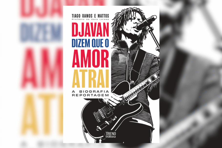 “Djavan: dizem que o amor atrai” revela a trajetória e a sensibilidade do cantor, oferecendo aos fãs uma leitura repleta de música, poesia e reflexões sobre sua obra (Imagem: Reprodução digital | Trend Editora)