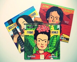 Coleção Antiprincesas já possui livros sobre Frida Khalo, Violeta Parra e Juana Azurduy