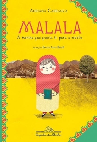 "Malala - a menina que queria ir para a escola" é a versão infantil do best-seller adulto "Eu sou Malala" aborda diversidade étnica e religiosa para os pequenos.