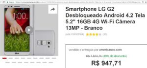 Smartphone LG G2: de R$ 1.873,75 por R$ 947,71